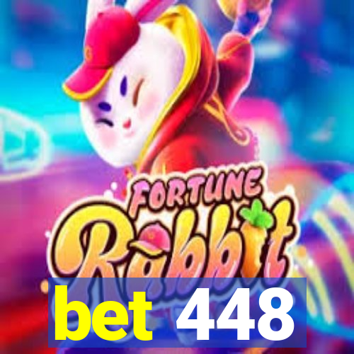 bet 448